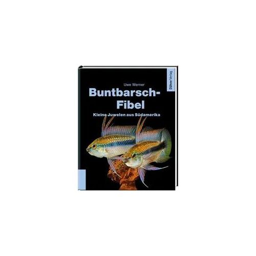 Buntbarsch-Fibel Südamerika