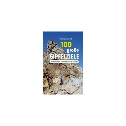 100 große Gipfelziele