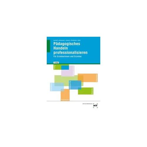 Pädagogisches Handeln professionalisieren