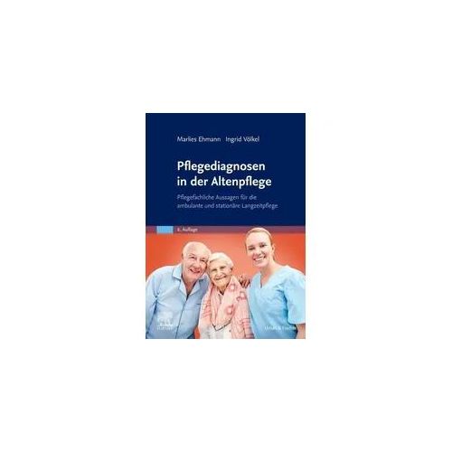 Pflegediagnosen in der Altenpflege