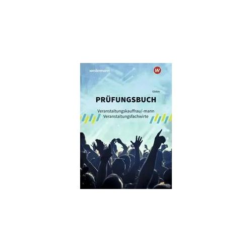 Prüfungsbuch Veranstaltungskauffrau/-mann Veranstaltungsfachwirte
