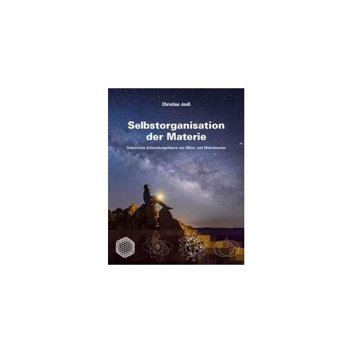 Selbstorganisation der Materie