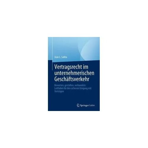 Vertragsrecht im unternehmerischen Geschäftsverkehr