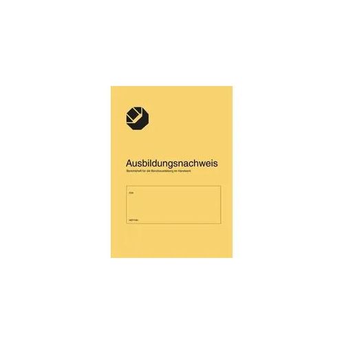 Ausbildungsnachweis/Berichtsheft für die Berufsausbildung im Handwerk