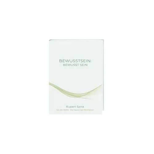 Bewusstsein: Bewusst Sein