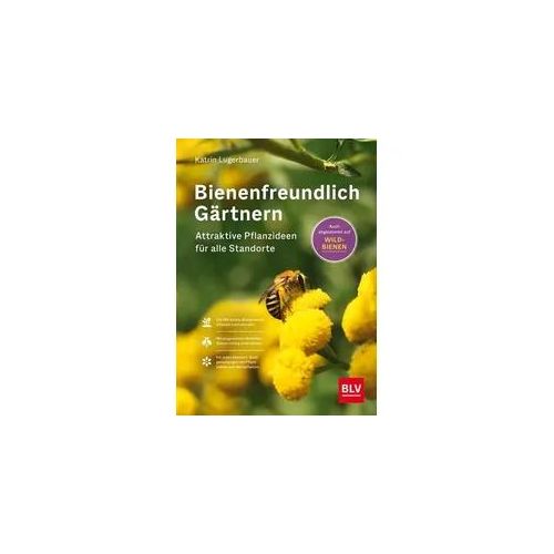 Bienenfreundlich Gärtnern