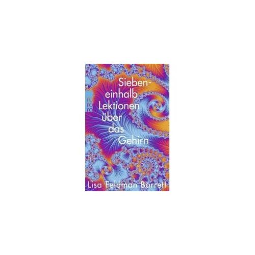 Siebeneinhalb Lektionen über das Gehirn