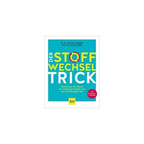 Der Stoffwechsel-Trick