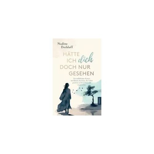 Hätte ich Dich doch nur gesehen