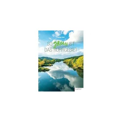 So grün ist das Ruhrgebiet