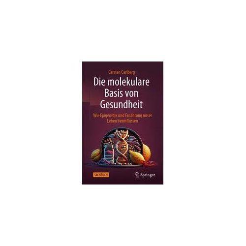 Die molekulare Basis von Gesundheit