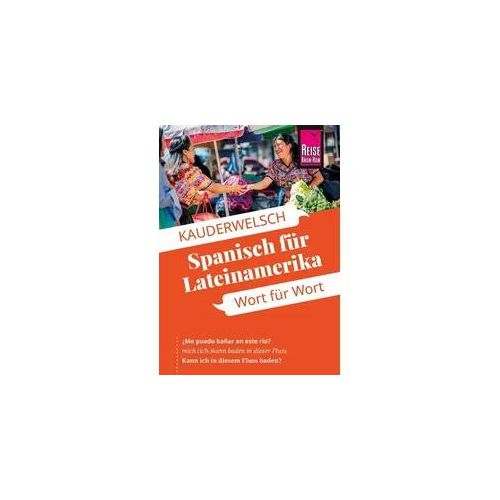 Reise Know-How Sprachführer Spanisch für Lateinamerika - Wort für Wort