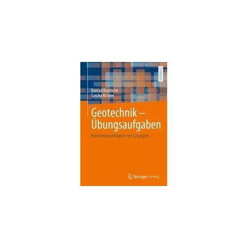 Geotechnik – Übungsaufgaben