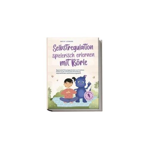 Selbstregulation spielerisch erlernen mit Börle