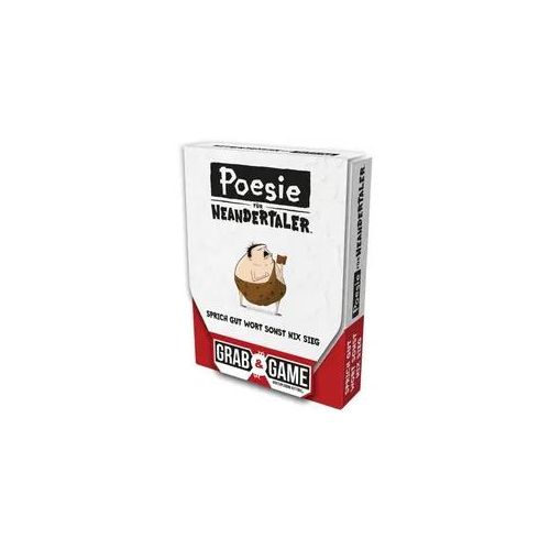 Poesie für Neandertaler: Grab & Game