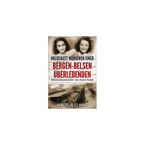 Holocaust Memoiren einer Bergen-Belsen Überlebenden