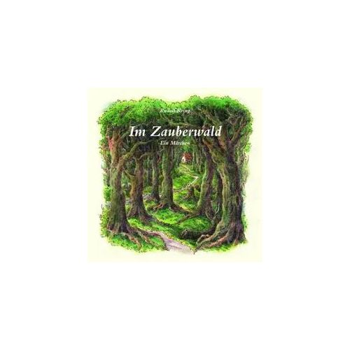 Im Zauberwald