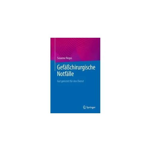 Gefäßchirurgische Notfälle