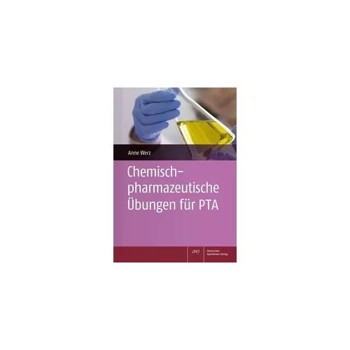 Chemisch-pharmazeutische Übungen für PTA
