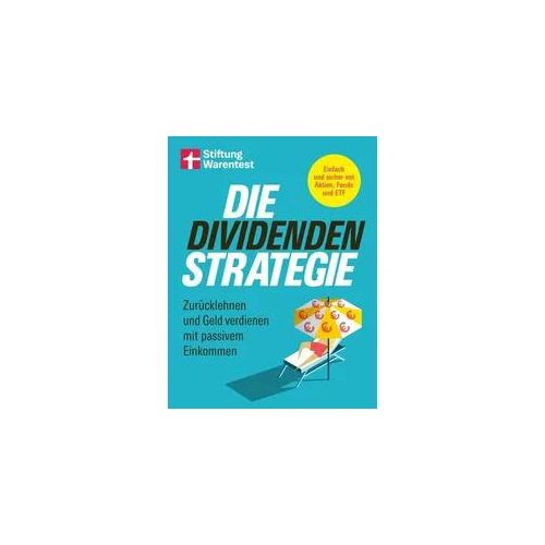 Die Dividenden-Strategie