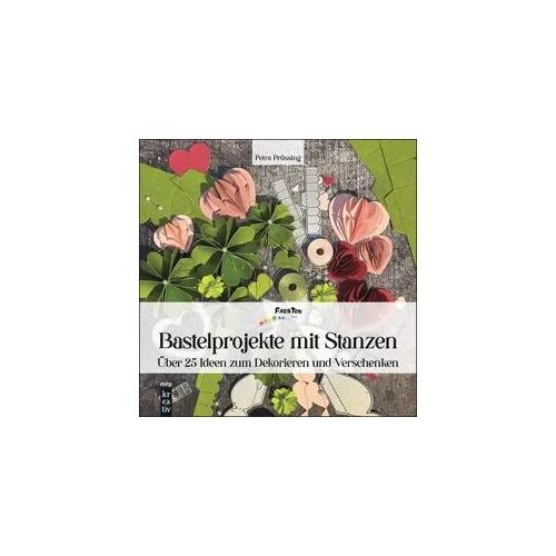 Bastelprojekte mit Stanzen