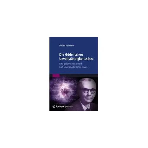 Die Gödel'schen Unvollständigkeitssätze