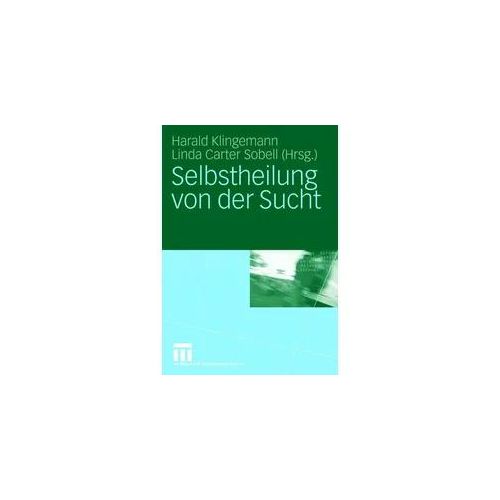 Selbstheilung von der Sucht