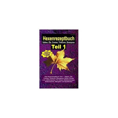 Hexenrezeptbuch / Hexenrezeptbuch Teil 1