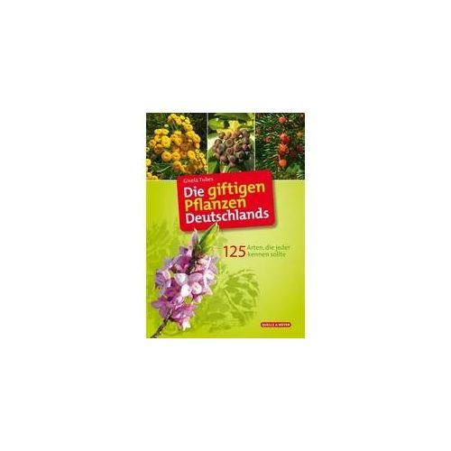 Die giftigen Pflanzen Deutschlands