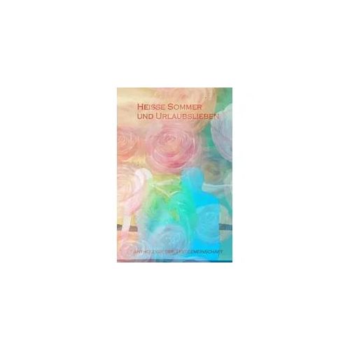 Urlaubslieben / Heiße Sommer und Urlaubslieben 1