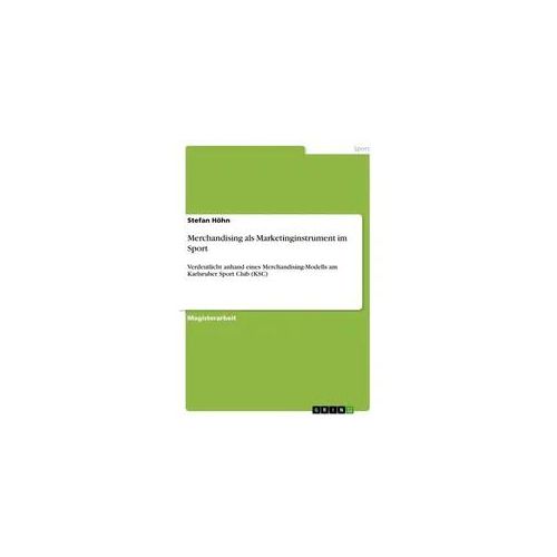 Merchandising als Marketinginstrument im Sport