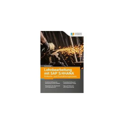 Lohnbearbeitung mit SAP S/4HANA – Einkaufs- und Produktionsprozess