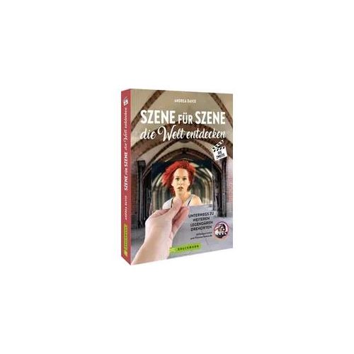 Szene für Szene die Welt entdecken II