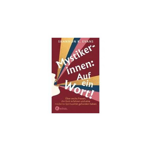 Mystikerinnen: Auf ein Wort!