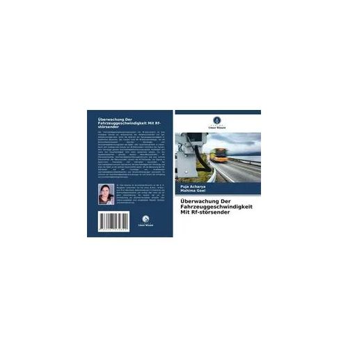 Überwachung Der Fahrzeuggeschwindigkeit Mit Rf-störsender