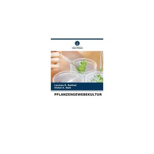 Pflanzengewebekultur