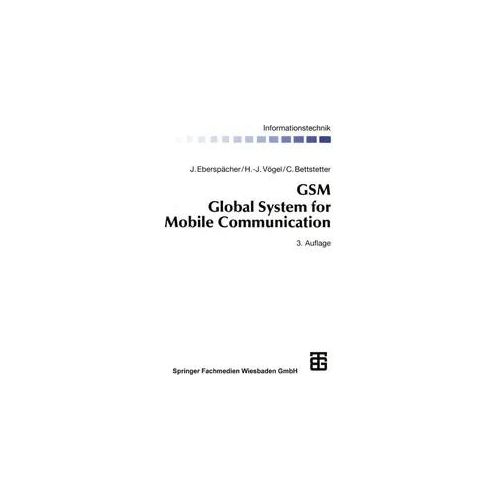 GSM Global System for Mobile Communication