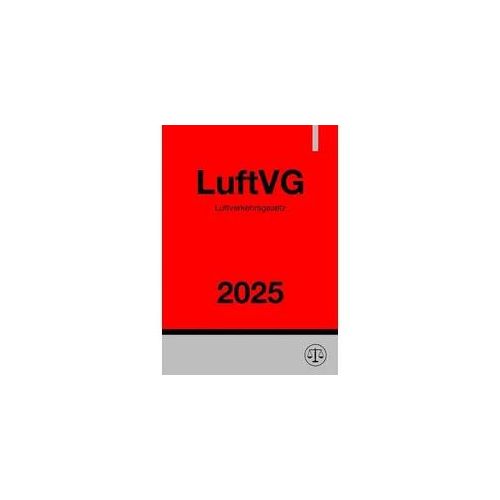 Luftverkehrsgesetz - LuftVG 2025