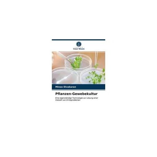 Pflanzen-Gewebekultur