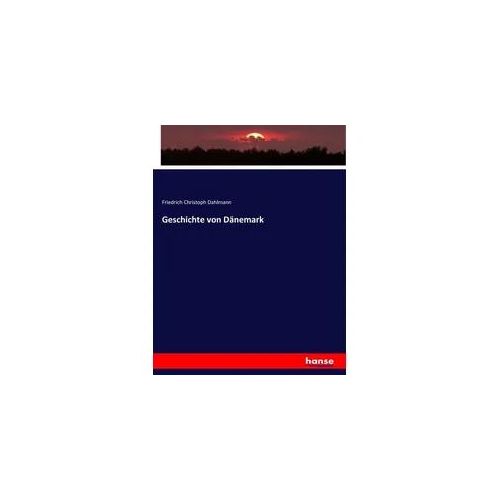 Geschichte von Dänemark