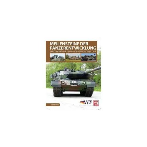 Meilensteine der Panzerentwicklung