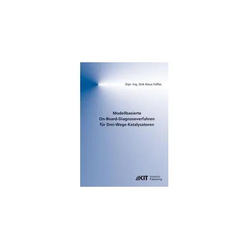 Modellbasierte On-Board-Diagnoseverfahren für Drei-Wege-Katalysatoren