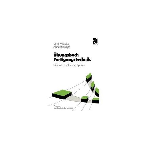 Übungsbuch Fertigungstechnik