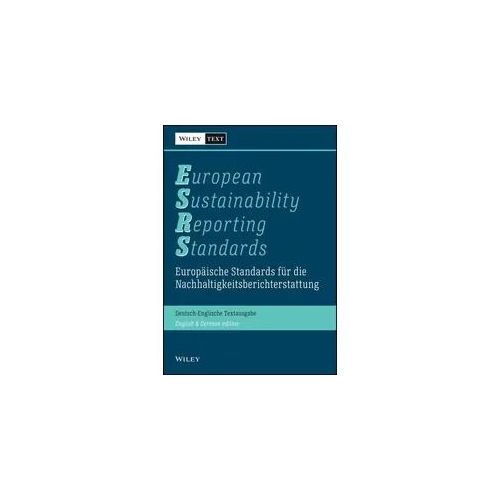 Europäische Standards für die Nachhaltigkeitsberichterstattung (ESRS). European Sustainability Reporting Standards (ESRS)