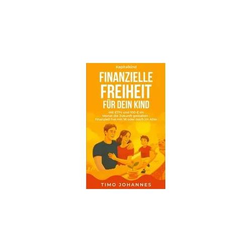 Finanzielle Freiheit für dein Kind