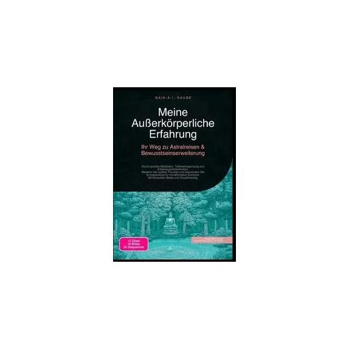 Meine Außerkörperliche Erfahrung: Ihr Weg zu Astralreisen & Bewusstseinserweiterung
