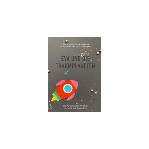 Eva und die Traumplaneten