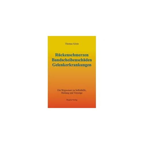 Rückenschmerzen, Bandscheibenschäden und Gelenkerkrankungen