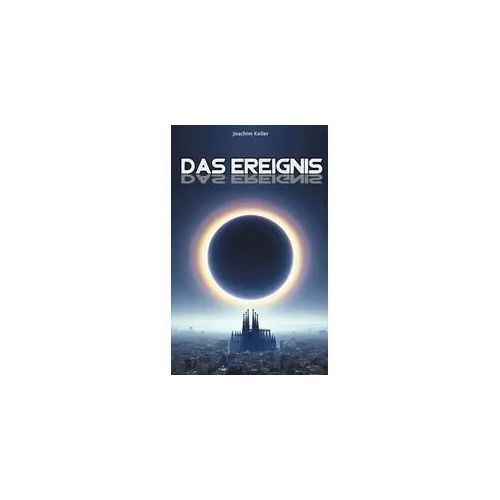Das Ereignis