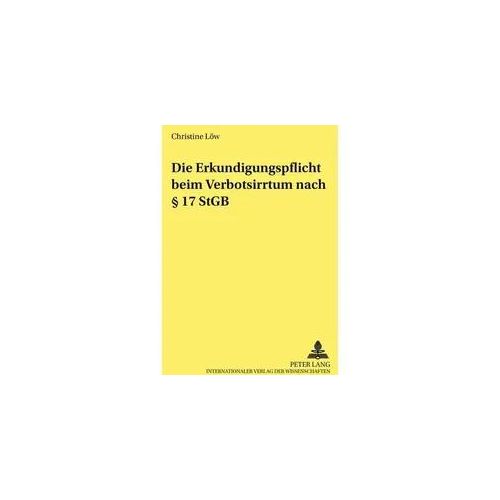 Die Erkundigungspflicht beim Verbotsirrtum nach § 17 StGB